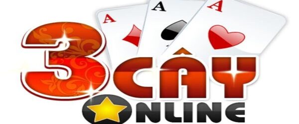 Game bài ba cây là gì?