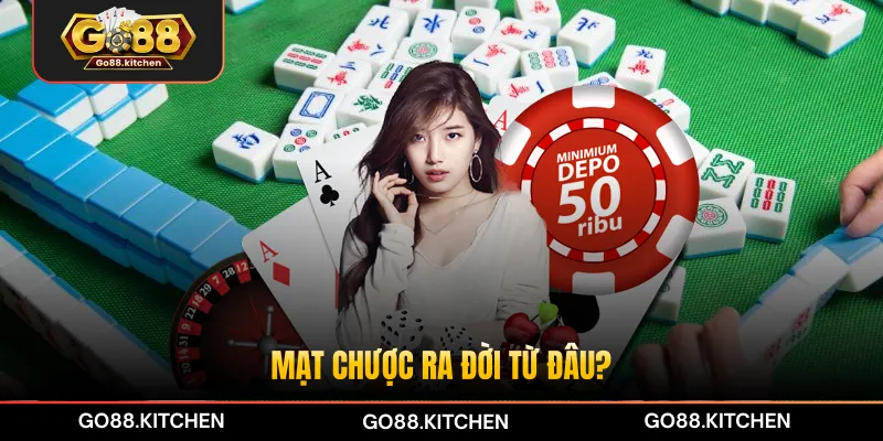 Mạt chược ra đời từ đâu?