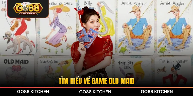 Tìm hiểu về game Old Maid